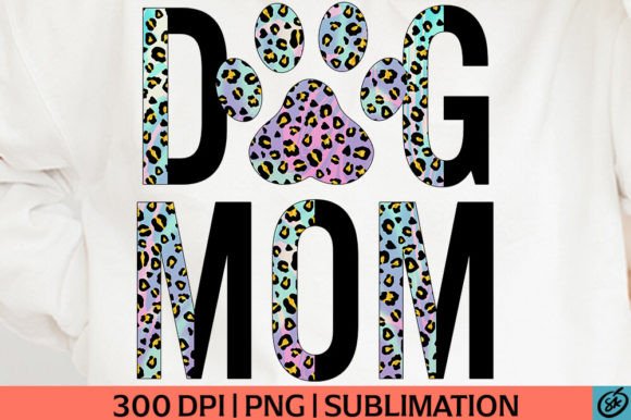 Download Dog Mom Half Leopard PNG Sublimation - Sublimation Collection