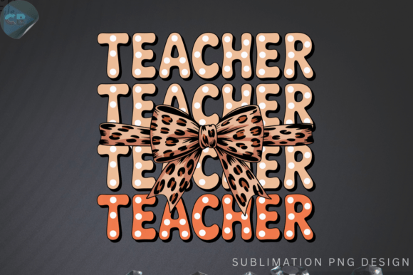 Download Teacher Leopard Bow Sublimation PNG Desi - Sublimation Collection
