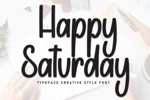Download Happy Saturday Font - App Collection